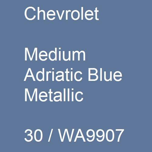 Chevrolet, Medium Adriatic Blue Metallic, 30 / WA9907.